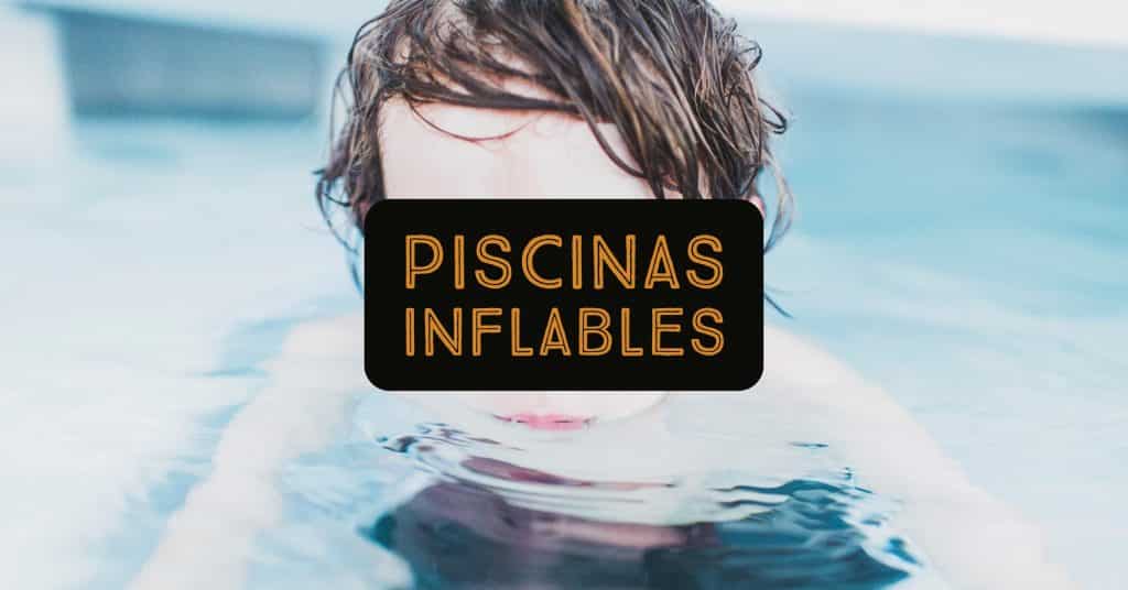 piscinas inflables